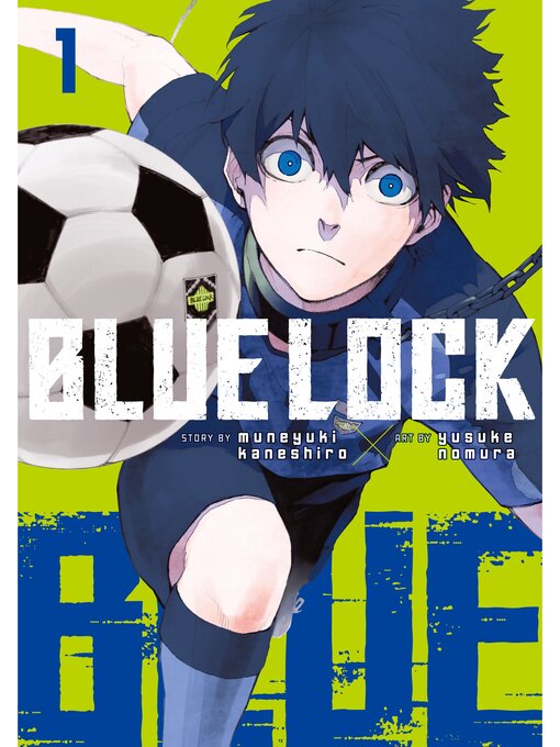 Title details for Blue Lock, Volume 1 by Muneyuki Kaneshiro - Wait list